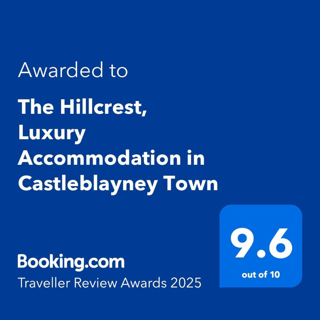 The Hillcrest, Luxury Accommodation In Castleblayney Town Bagian luar foto